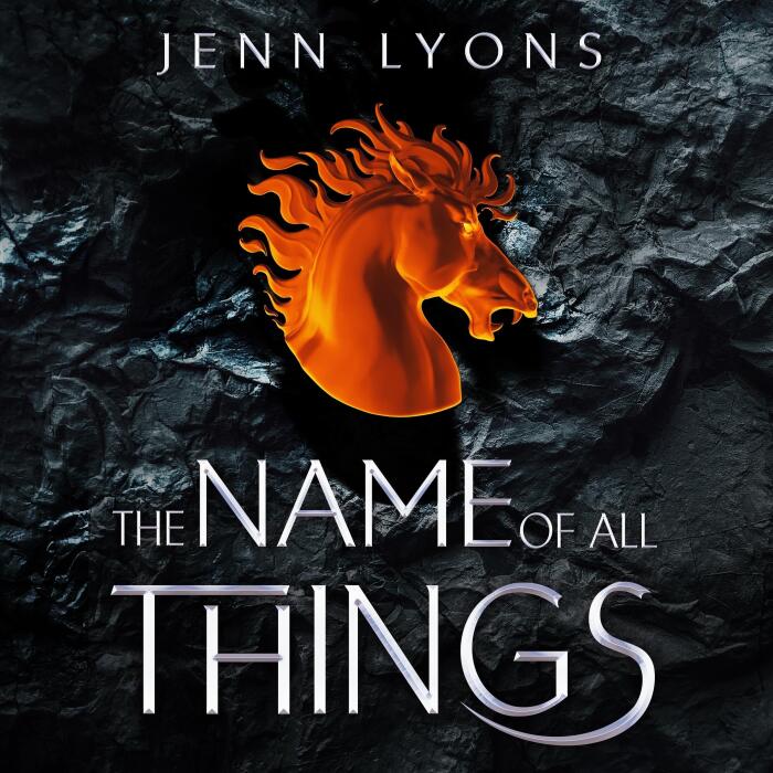 The Name of All Things: A Chorus of Dragons Novel, Book 2