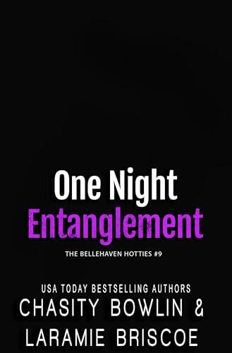 One Night Entanglement