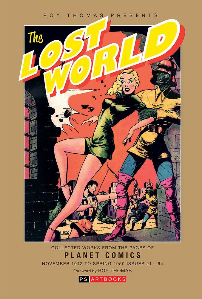 Roy Thomas Presents: The Lost World