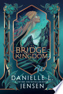 The Bridge Kingdom
