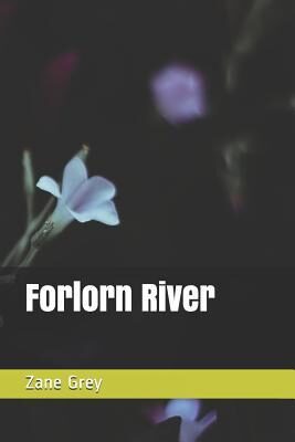 Forlorn River
