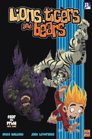 Lions, Tigers & Bears Issue 2