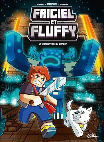 FRIGIEL ET FLUFFY - Tome 14 LA CORRUPTION DU WARDEN