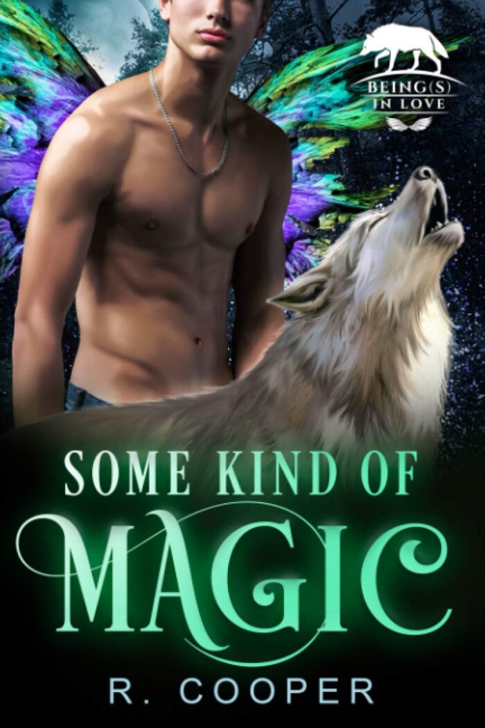 Some Kind of Magic (Being