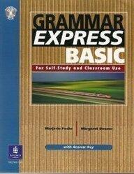 Grammar Express Basic: For Self-Study and Classroom Use