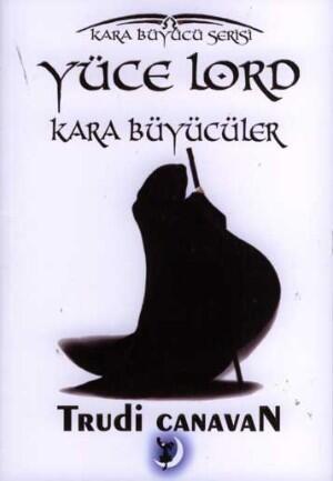 Yüce Lord Kara Büyücüler