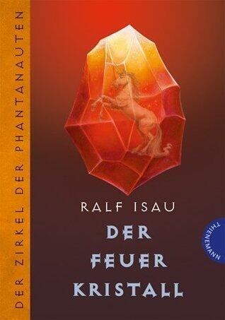 Der Feuerkristall