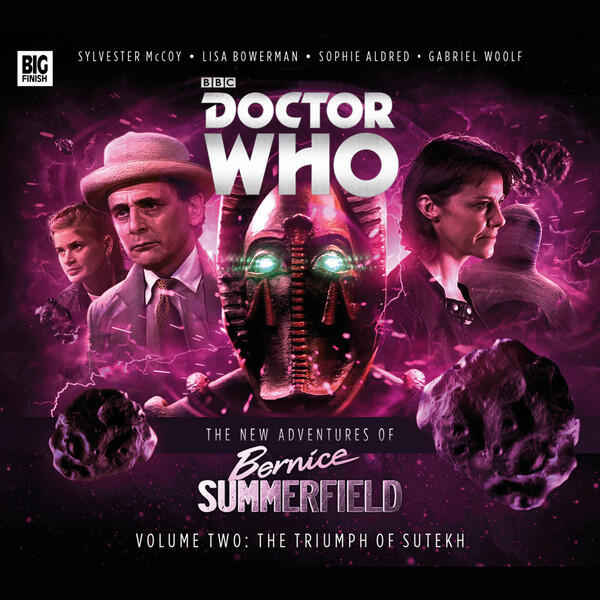 Doctor Who: The New Adventures of Bernice Summerfield (Vol. 2): The Triumph of Sutekh