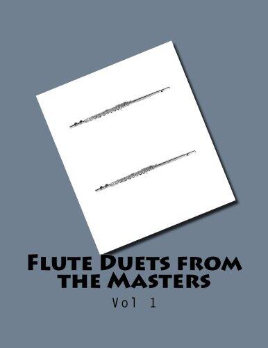 Flute Duets from the Masters: Vol 1