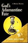 God's Adamantine Fate