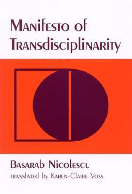 Manifesto of Transdisciplinarity