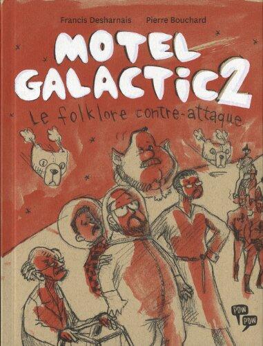 Motel Galactic T. 2