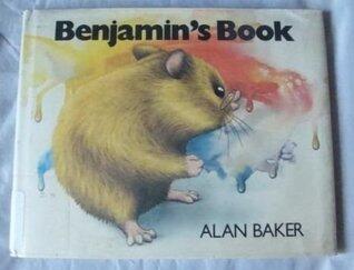 Benjamin's Book: Story and Pictures
