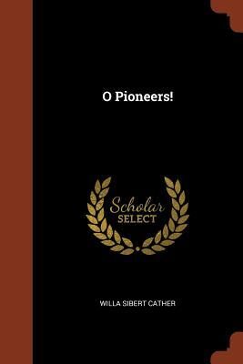 O Pioneers!