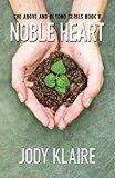 Noble Heart: The Above and Beyond Series (Book 5)
