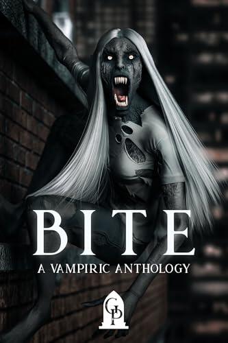 Bite: A Vampiric Anthology