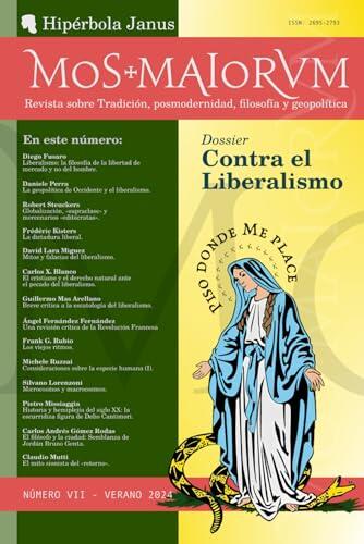 MOS MAIORVM VII: Revista sobre Tradición, posmodernidad, filosofía y geopolítica