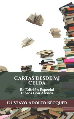Cartas Desde Mi Celda: Re Edición Especial Libros Con Atenea
