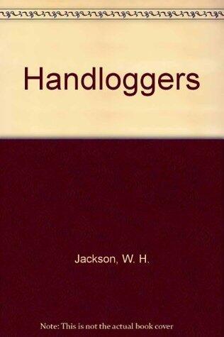 Handloggers