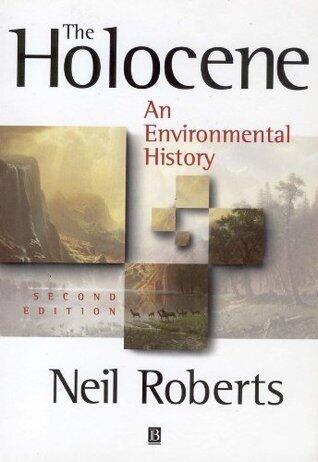 The Holocene: An Environmental History