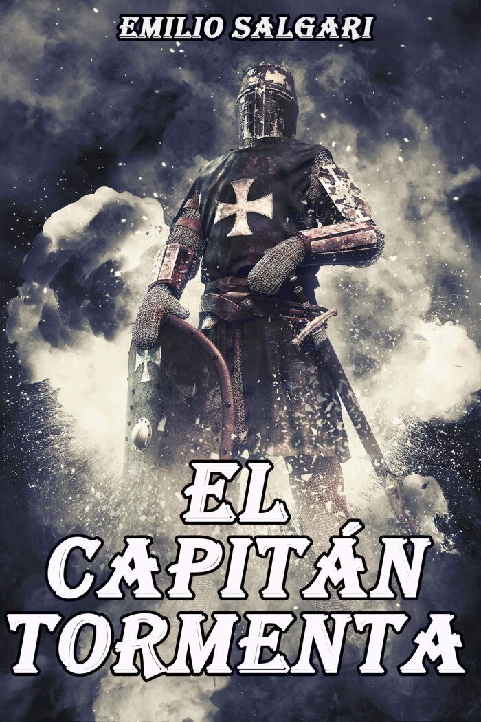 El Capitán Tormenta: Novela Histórica