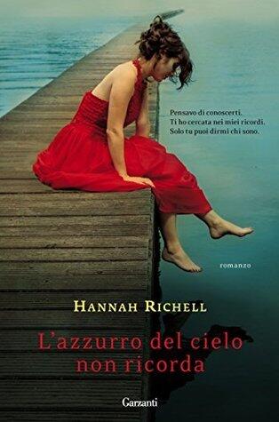 L'azzurro del cielo non ricorda