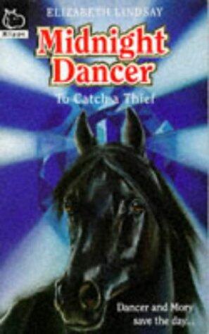 Midnight Dancer: To Catch a Thief