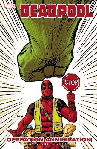 Deadpool Vol. 8: Operation Annihilation (Deadpool