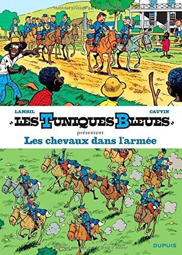 Les Tuniques bleues présentent, Tome 2 : Les chevaux dans l'armée de Raoul Cauvin (26 juin 2015) Album