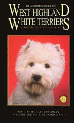 Dr. Ackerman's Book of West Highland White Terriers
