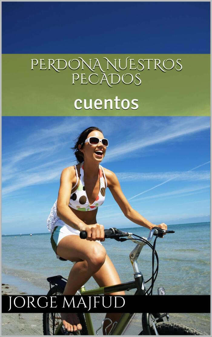 Perdona nuestros pecados: cuentos