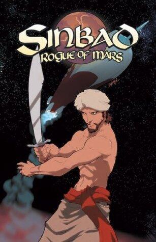 Ray Harryhausen Presents Sinbad: Rogue of Mars - Graphic Novel