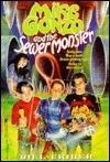 Mike Gonzo and the Sewer Monster