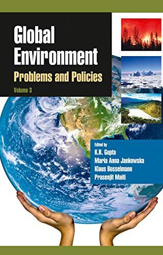 Global Environment: Problems and Policies, Vol. 3