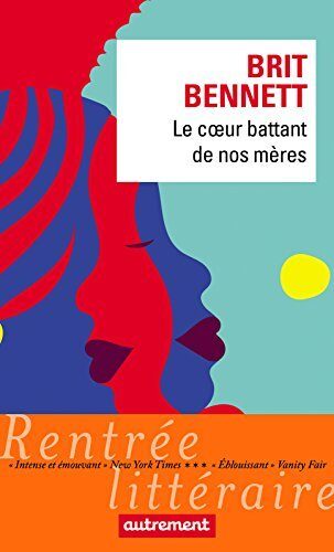 Le Cœur battant de nos mères