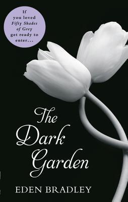 The Dark Garden