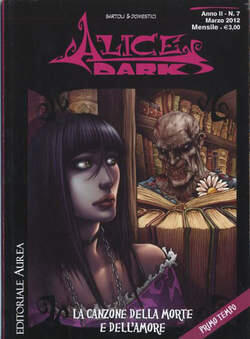 Alice Dark n. 7: La canzone della morte e dell'amore