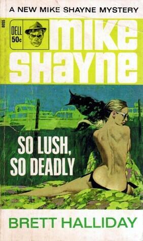 So Lush, So Deadly