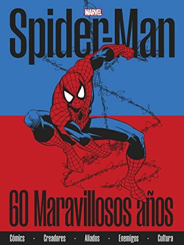 Spiderman Special 60 Aniversario: 60 maravillosos años
