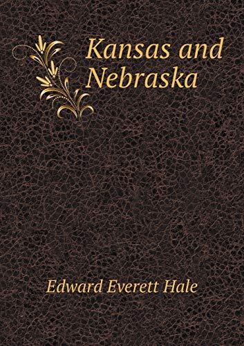 Kansas and Nebraska