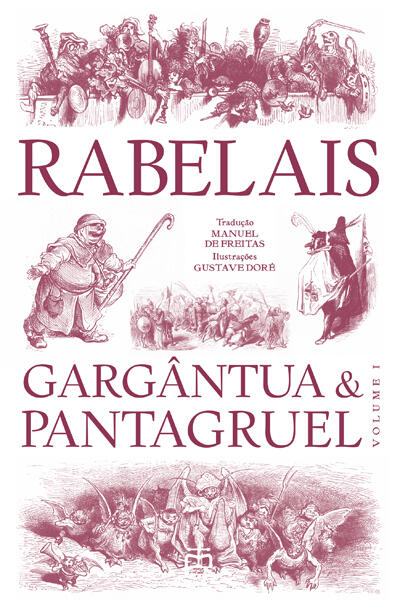 Gargântua & Pantagruel - vol. I