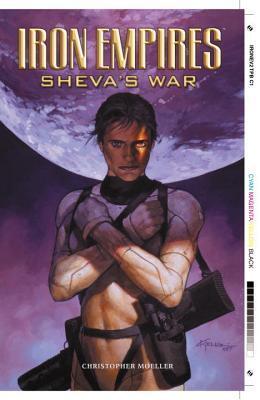 Iron Empires Volume 2: Shevas War