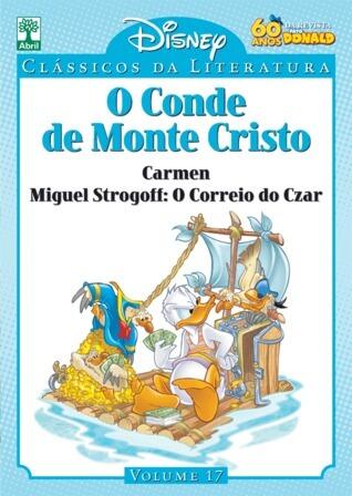 O Conde de Monte Cristo, Carmen e Miguel Strogoff: O Correio do Czar