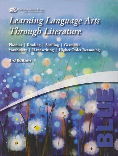 Learning Language Arts Through Literature Blue Complete Program **3rd Edition**