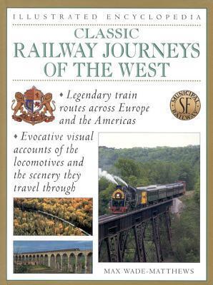 Classic Railway Journeys of the West