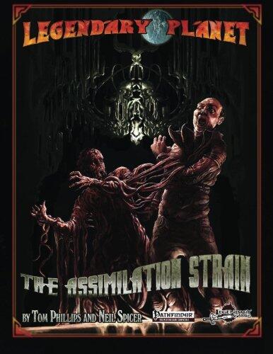 Legendary Planet: The Assimilation Strain