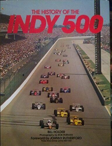 the history of the indy 500