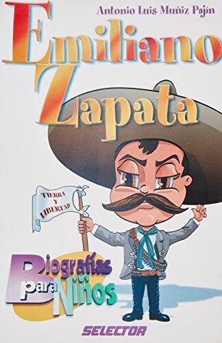 Emiliano Zapata (Biografias para ninos)