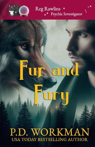 Fur and Fury (Reg Rawlins Psychic Investigator