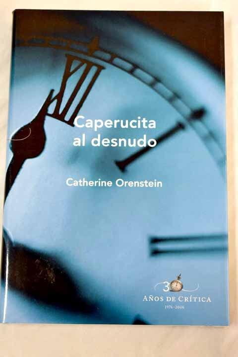 Caperucita al desnudo (30 años)